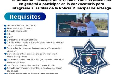 Convocatoria abierta para unirse a la Policía Municipal de Arteaga