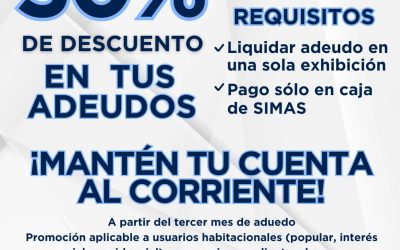 ¡Regularízate y aprovecha el 50% de descuento en tus adeudos con SIMAS Arteaga!